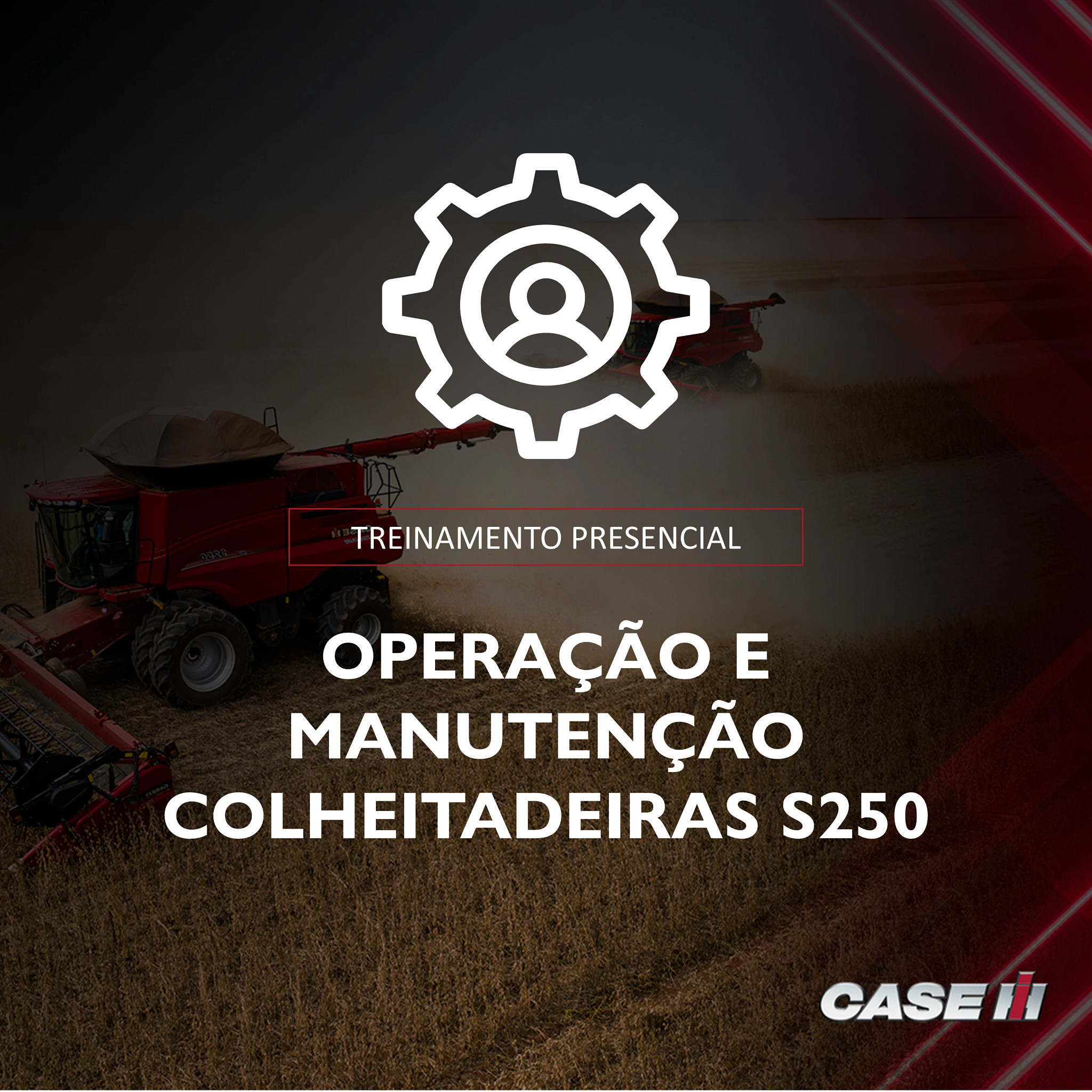Treinamento Presencial Operação e Manutenção - Colheitadeira Série 250