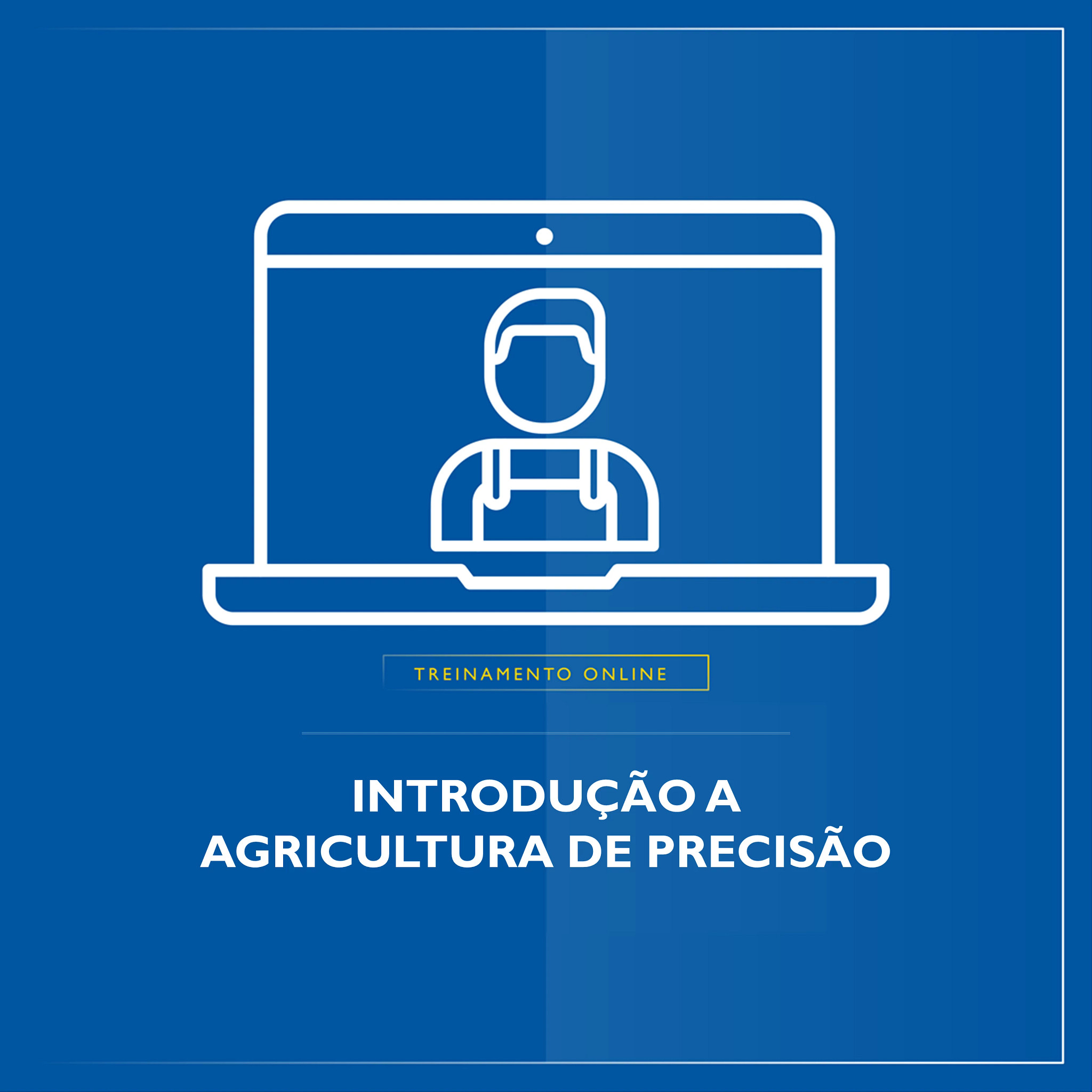Treinamento Virtual - Introdução à Agricultura de Precisão