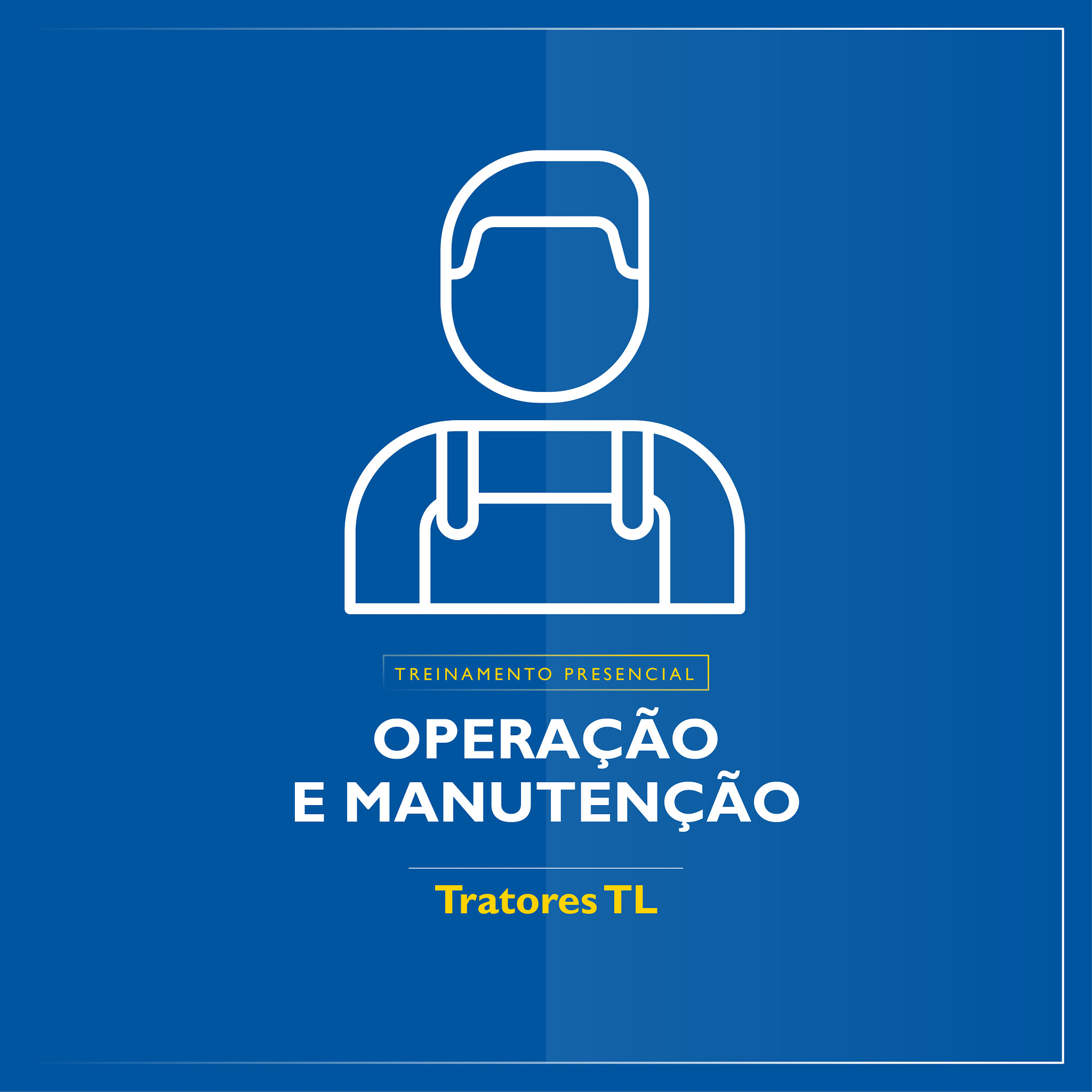 Treinamento Presencial Operação e Manutenção - Tratores TL