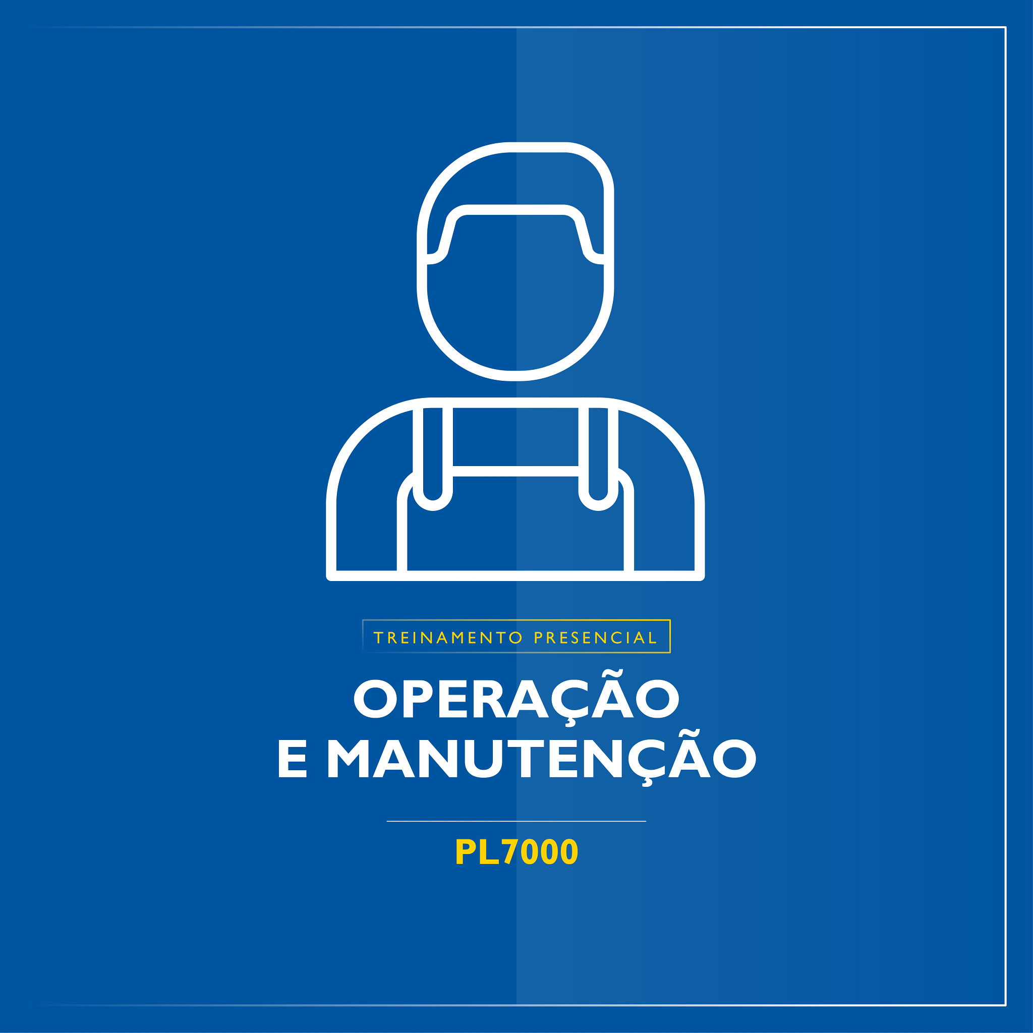 Treinamento Presencial Operação e Manutenção - PL7000