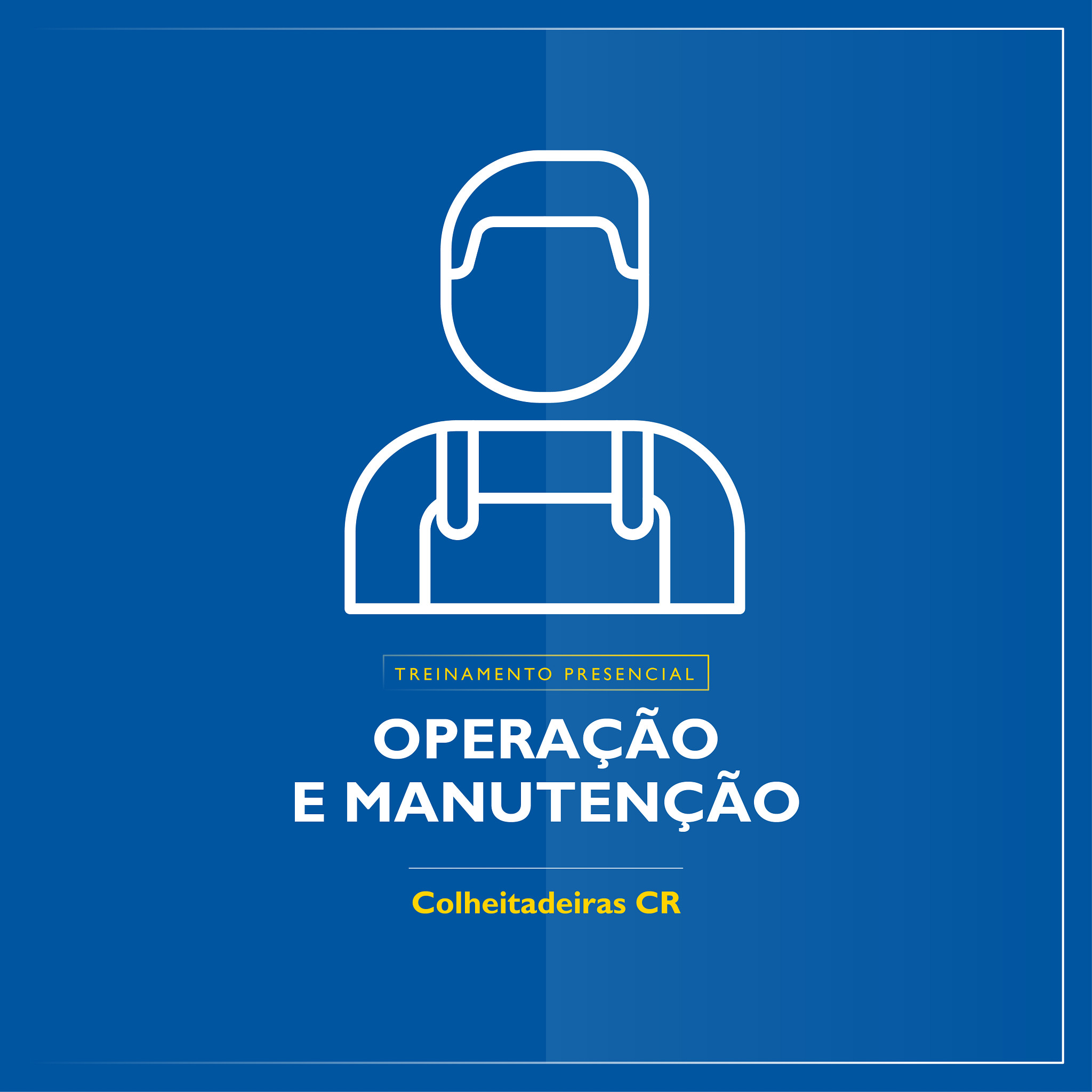 Treinamento Presencial Operação e Manutenção -Colheitadeiras CR