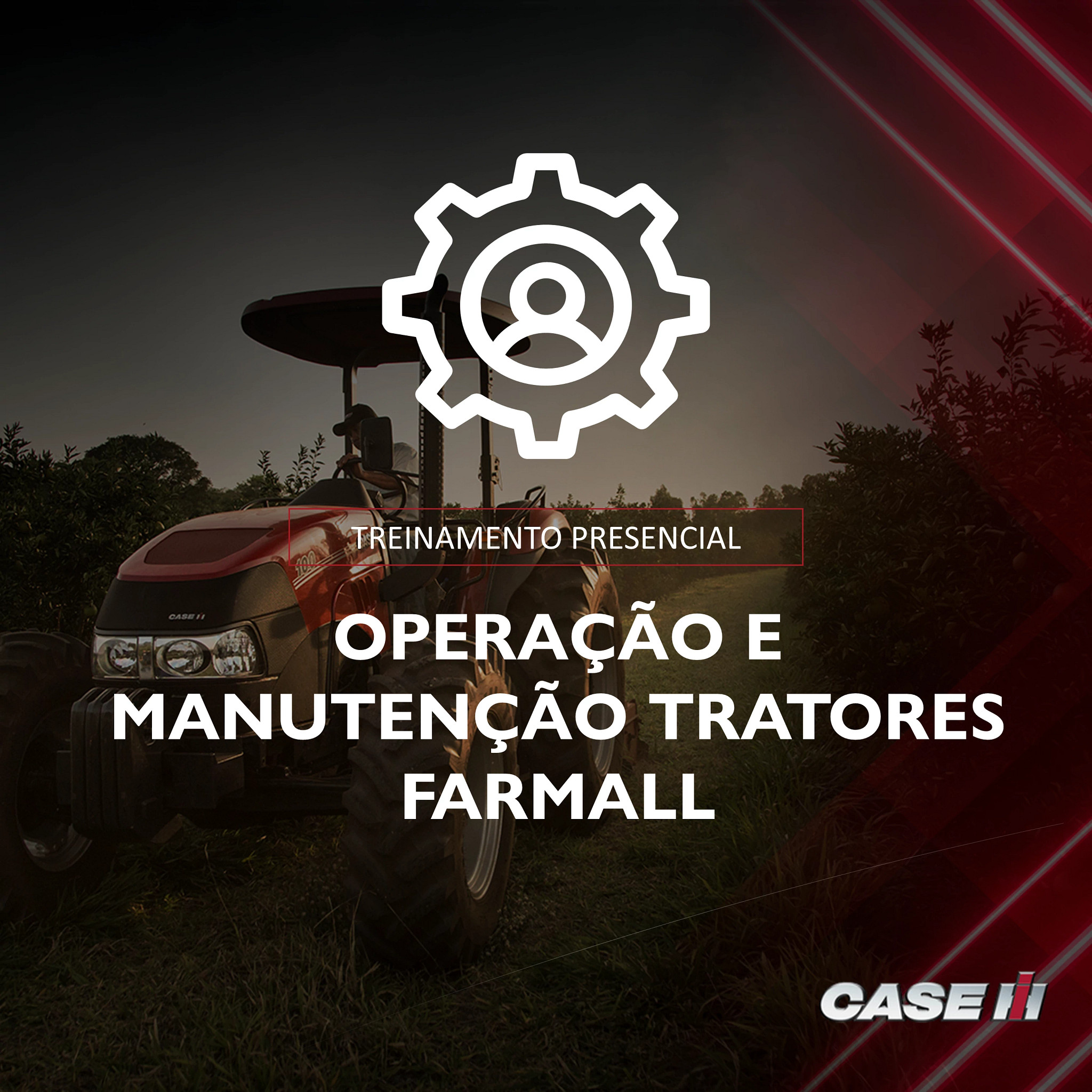 Treinamento Presencial Operação e Manutenção - Tratores Farmall