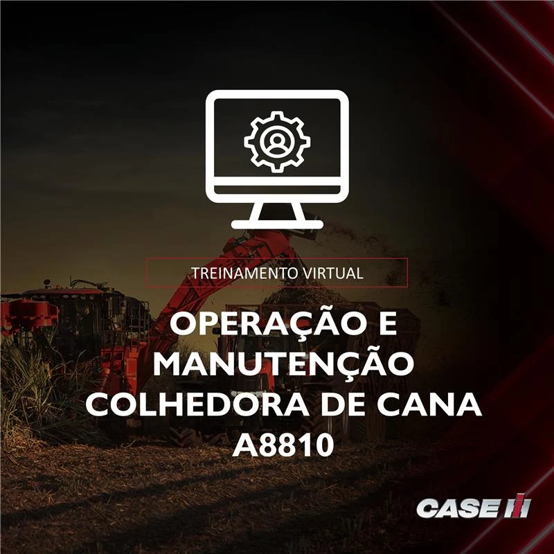 Treinamento Presencial Operação e Manutenção - Colhedora  de Cana A8810
