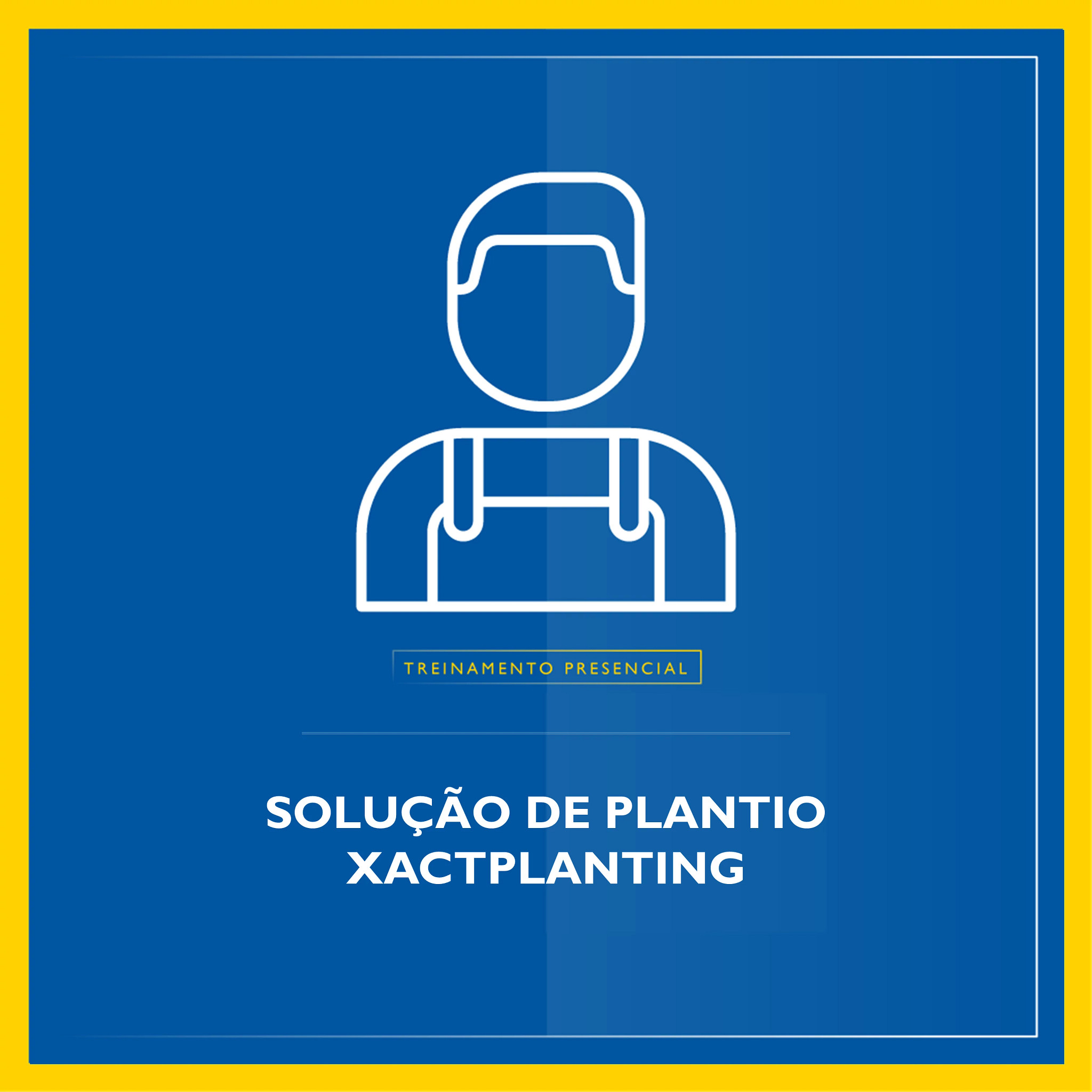 Treinamento Presencial - Solução de plantio Inteligente - Xactplanting